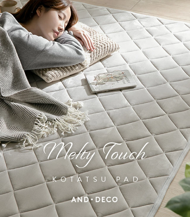 Melty Touch、KOTATSU PAD